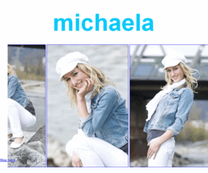 michaela-music.com: Michaela-Music
Michaela-Music. Die offizielle Seite von Michaela. Alle offiziellen Infos betreffend Michaela und ihren Auftritten.