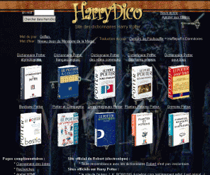 harrydico.net: HarryDico le site des dictionnaires francophones de Harry Potter
tous mes dictionnaires francophones de Harry Potter