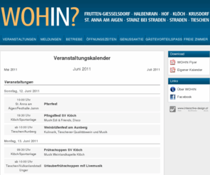 xn--geffnet-b1a.com: wohin.cc
Veranstaltungskalender der WOHIN.cc Gemeinden\nFrutten-Giesselsdorf, Halbenrain, Hof, Klöch, Krusdorf, St. Anna am Aigen, Stainz bei Straden, Straden, Tieschen