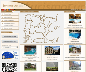 turismorural.com: Alojamientos, Casas Rurales y Hoteles. InformaciÃ³n TurÃ­stica, Turismo Rural y Ecoturismo
Turismo rural. Alojamientos rurales. Hoteles