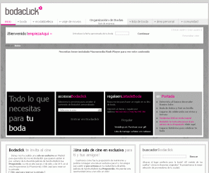 bodaclick.com: Bodas. Todo para tu Boda | Bodaclick
Guia para bodas perfectas, organizacion de bodas: banquetes de boda, vestidos de novia, invitaciones de boda, restaurantes, hoteles... todo para bodas civiles o bodas religiosas