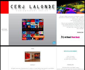 cerjlalonde.com: CERJ LALONDE Official Website-Art Gallery
 CERJ LALONDE - Contemporary artist, painting, digital photography, installation art, multimedia art