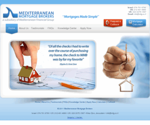 mortgage-israel.com: Med Mortgage Brokers
Joomla! - the dynamic portal engine and content management system
