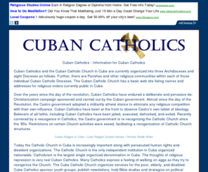 cubancatholics.com: Cuban Catholics - Information for Catholics from Cuba!
Cuban Catholics and Cuban Catholic - Information for the Cuban Catholic .