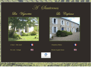 gite-sauternes.com: Chambres d'hôtes et gîtes de vacances à Sauternes (France)
Gîte et chambres d'hôtes à Sauternes (France)