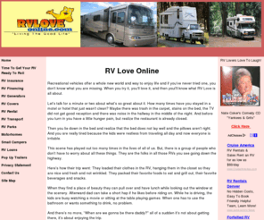 rvloveonline.com: RV Love Online - Home
RV Love is happening around the world. Today's recreational vehicles offer a life of luxury and freedom. Beautiful rv parks add to the pleasure.