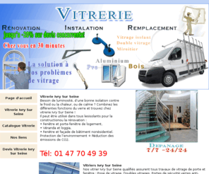 vitrierivrysurseine.org: Vitrier Ivry Sur Seine tel: 01 47 70 49 39 Vitrerie Ivry Sur Seine 94200
Vitrier Ivry Sur Seine Intervention 24h sur 24 et 7 jours sur 7. vitrier Ivry Sur Seine Depannage vitrerie 94200 Fabrication vitrerie Ivry Sur Seine renovation vitrier 94200 installation. votre Vitrier Ivry Sur Seine reparation de façade  fenetre  verands double vitrage survitrage. vitrerie Ivry Sur Seine fermeture provisoire, remplacement de casse, Vitrier Ivry Sur Seine devis deplacement Gratuit ,Vitrier 94200 rapide, PVC, Aluminium, Bois, vitre.