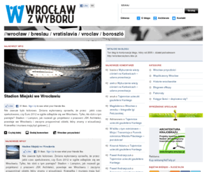 wroclawzwyboru.pl: Wrocław z wyboru | blog o Wrocławiu z innej strony
"Wrocław z wyboru" to blog o Wrocławiu, jego historii, mało znanych miejscach, ale również o współczesnym Wrocławiu i jego przyszłości. Subiektywne spojrzenie wrocławianina z wyboru.