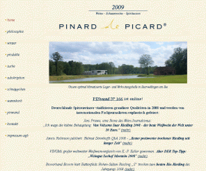 pinard-de-picard.de: Erlesene Weine, Spirituosen, Feinkost | PINARD de PICARD
PINARD de PICARD - Erlesene Weine, Feinkost, Accessoires: Weinversender aus Saarwellingen, erlesene Rot- und Weißweine, Sekte und Champagner aus Frankreich (speziell Elsaß, Rhône, Languedoc und Bordeaux), Deutschland, Österreich, Italien, Spanien und Portugal - Subskription - Weinbücher