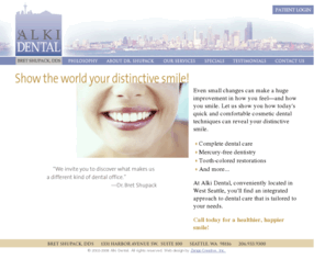 alkidental.com: Alki Dental West Seattle Home Page- General and Cosmetic Dentistry with Dr. Bret Shupack, DDS
Improve your smile and your health with Dr. Bret Shupack, DDS, of Alki Dental.