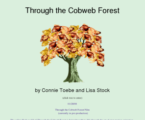 cobwebforest.com: Through the Cobweb Forest
