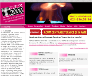 termoservice.ro: Termo Service 2000 Srl - Service & vanzari centrale termice
TERMO SERVICE 2000 SRL este o companie ce ofera service pentru centrale termice, autorizarea ISCIR & punerea in functiune a centralelor termices in Bucuresti si in comunele limitrofe.