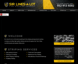 linesalot.com: Sir Lines-A-Lot Parking Lot Striping and Pavement Marking
High quality parking lot striping and pavement marking company serving both commercial and government customers throughout Minnesota.