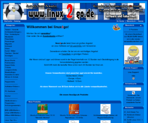 linux2go.de: Linux Shop - Linux Fanartikel ISO CD DVD Software Kaufen Versand Verkauf - Plüsch-Tux Bücher Hardware Mousepads Pins
Linux Shop für Software CDs, DVDs und Fanartikel Versand. Verkauf von Hardware, Bücher, Distributionen