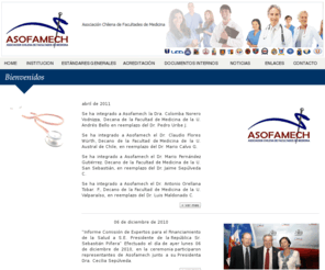 asofamech.org: Asociacin Chilena de Facultades de Medicina
Asociacin de Facultades de Medicina de Chile