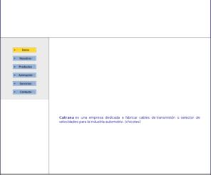 catrasa.com: CATRASA    ::   ¡Bienvenidos!
Fabricante de cables de transmisión automática y standard