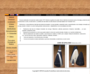 torneadosferni.com: Torneados Ferni
Torneado de la madera artesanal e industrial, grandes y pequeñas series, cursos de torneado, bricolaje...