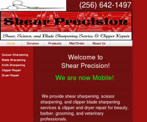 shearprecisionsharpening.com: Home - Shear Precision Sharpening Services
Shear, scissor, & blade sharpening and clipper & dryer repair for beauty, barber, grooming, and veterinary professionals in North Alabama.