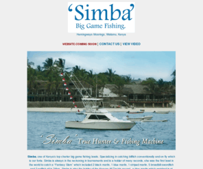 simbagamefishing.com: Simba Big Game Fishing
Simba, one of Kenyas top charter big game fishing boats. Specializing in catching billfish conventionally and on fly which is our forte