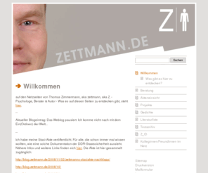 zettmann.de: ZETTMANN - Willkommen
Dr. Thomas Zimmermann aka zettmann, aka z., Psychologe, Berater, Autor