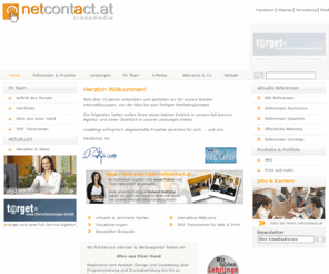 netcontact.at: *** Ihre Internetfirma netcontact.at *** Multimedia-Agentur für Internetprojekte und mehr
Internetseiten, Web - Marketingkonzepte und Suchmaschinenregistrierung von Ihrer Internetfirma team netcontact.at am Katschberg. Erfolgreich im Web seit über 6 Jahren.