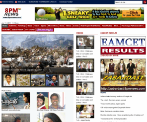 8pmnews.com: Tollywood News|latest news|telugu cinema|telugu movie reviews|telugu songs|bollywood news gossips|Hyderabad news|ap news|Andhra news|telugu music|world news|business news|latest videos|entertainment news|World cup 2011|sports news | Free Movies, Telugu movies, Bollywood Movies watch free, watch free movies
8pmnews provides the calendar for telugu people-Download Telugu Calendar 2011. January 2011 Telugu Calendar, Telugu Panchangam 2011 for Telugu People all over the world. 8pnnews Telugu Calendar, Telugu Raasi Phalalu 2011, Telugu Daily Panchangam 2011, Telugu Panchangam 2011 for Telugu People all over the world. 