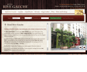 hotel-rive-gauche.net: Hotel Rive Gauche, Paris, France – Official Website - 2 stars in Saint Germain des Prés district - Near Louvre and Orsay museums
 Hotel Rive Gauche in Paris, 2-star hotel, near Louvre and Orsay museums in Saint Germain des Prés district