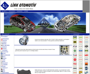 linkotomotiv.com: Link Otomotiv l İstanbul  --  0212 582 59 66
Oto yedek parça, yedek parça, türkiye içi yedek parça, tüm arbalar için yedek parça