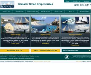 cruisehotline.co.uk: Seafarer Small Ship Cruises
Small ship cruises from Seafarer. Including Gulet cruises, Mega Yacht cruise, Tall Ship cruises, river cruises, larger cruise ships and sailing adventures.