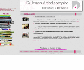 drukarch.com.pl: Drukarnia Archidiecezjalna - Katowice - Tradycja w �wiecie druku
Drukowanie książek, ulotek, wizytówek, katalogów, druk na maszynach cyfrowych, druk wielkoformatowy