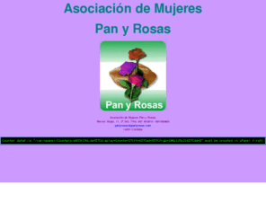 panyrosas.com: Pan y Rosas
esta es la web de Pan y Rosas