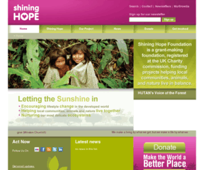 shininghopefoundation.com: Online fundraising for environmental projects, ecosystem protection & save the rainforest: Shining Hope Foundation
Shining Hope Foundation funds projects that help people, wildlife and nature live in balance