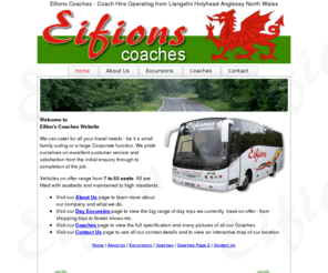 eifionscoaches.co.uk: Eifions - Anglesey Based Coach Hire Services from Llangefni Holyhead Angelsey North Wales
Eifions Coaches Anglesey North Wales- Coach Hire UK Operating from Llangefni Holyhead Anglesey tours and excursions