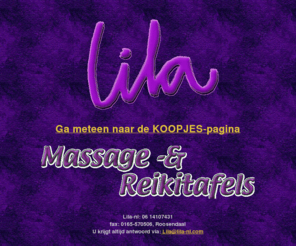 lila-nl.com: massagetafel en reikitafel van lila-nl .com , specialist in draagbare koffermodellen
massagetafels of massagetafel of reikitafel van lila-nl met draagtas. Opklapbaar en draagbaar. Frames van hout en metaal. Massagetafel en reikitafels ook voor groothandelsprijzen of met groepskortingen. bij sportmassage en ontspanningsmassage of andere massage vormen. Op voorraad en in verschillende kleuren.