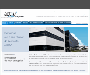 activ-tp.com: Activ Thomas Pouyanne, Immobilier d'entreprise à Bordeaux
Thomas Pouyanne, Activ, Immobilier d'entreprise, Achat, Vente et Location de Bureaux, Entrepôts et Terrains à Bordeaux