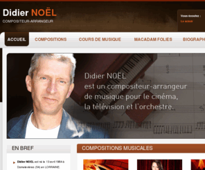 didiernoel-compositeur.com: DIDIER NOEL - ACCUEIL
DIDIER NOEL - ACCUEIL