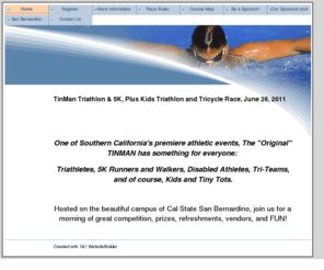 rotarytinmantriathlon.org: Home - San Bernardino Sunset Rotary Club's Tinman Triathlon
A WebsiteBuilder Website