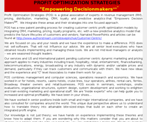 profit-optimisation.com: Profit Optim;Revenue Management:Yield Management, inventory management,
inventory control, market segmentation, inventory management system, hotel
yield management, Revenue Management System and Bid Price
Profit Optimization Strategies appliesrevenue management, marketing, pricing, yield management, revenue optimization, andmarket analysis to increase profits by empowering decision-makers.