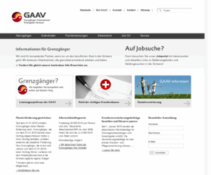 xn--schweiz-grenzgnger-ytb.com: GAAV - Grenzgänger Arbeitnehmer- Arbeitgeberverband Waldshut-Tiengen
Unsere Informationsstelle bietet Ihnen eine Fülle von Tipps und Informationen als Grenzgänger/in und vor allem als künftiger Grenzgänger/in.