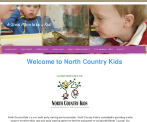 northcountrykidschildcare.org: Home Page
Home Page