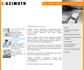 azimuth-services.com: Medical Transcription Services - Azimuth
Azimuth Software India Private Limited, Healthcare Information Processing Center