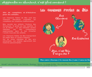 chansonsfutees.com: Comptines chansons éducatives pour les enfants - les chansons futées de Béa. Contines. Eveil musical. Apprendre en chantant.
Site de comptines éducatives pour les enfants - les chansons futées de Béa sont des comptines et chansons éducatives pour apprendre en chantant et pour l'éveil musical des enfants.