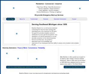 greatlakesgenerators.com: Bratcher Electric: Electrical Contractors: Michigan
Home generators, residential generators, commercial auxiliary power units for diesel trucks and recreational vehicles. Industrial and commercial electrical service contracting in Oakland county, Wayne County, Macomb County in southeast Michigan and southeastern Michigan.