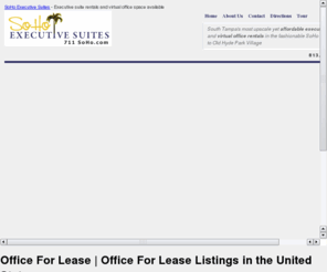 office-for-lease.com: Office For Lease | Office For Lease in the United States
Office For Lease, call 1-813.260.1313 or email 1stpage@mojo4seo.com to have your website show up as this one does on Office For Lease key phrase in United States, Fax, Phone, Internet, Conference Room.
