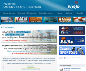 posir.pl: POSiR - Przemyski Ośrodek Sportu i Rekreacji - posir.pl
POSiR - Przemyski Ośrodek Sportu i Rekreacji - posir.pl