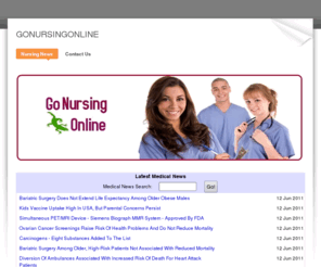 gonursingonline.com: GoNursingOnline - Nursing News
Nursing information