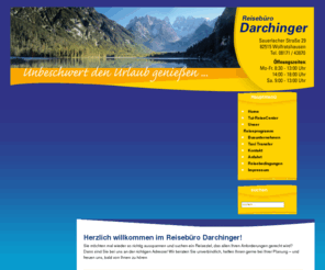 darchinger.de: Home
Reisebüro Darchinger, Sauerlacherstraße 29, 82515 Wolfratshausen, Busreisen, Flugreisen, Städtereisen, Kurreisen, Wellnessreisen