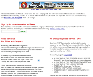 goodsams.net: Good Sam RV Club - Benefits and Services of Good Sams Club
The Good Sam RV Club - Good Sams offers campground discounts, discounts on RV parts and accessories, free Highways Magazine. Join Good Sams for only $19 and enjoy all the benefits of membership