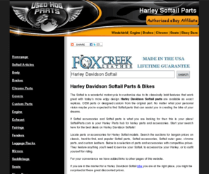 softailparts.com: Harley Davidson Softail Parts
Great discounted prices on Harley Davidson Softail parts & bikes here !