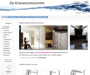 kranenconcurrent.nl: Kranenconcurrent, Uw sanitair voordeelmarkt!
Kranenconcurrent :  - Wastafelkranen Inbouwdelen Keukenkranen Bad/Douchekranen Toiletkranen Aansluitsets & Aansluitslangen Bidetkranen Douchegarnituren Accessoires Boilers zen-cart.com, ecommerce, open source, shop, online shopping